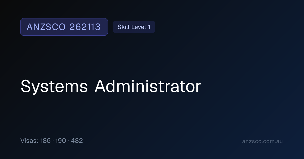 262113 Systems Administrator — ANZSCO Occupation | anzsco.com.au