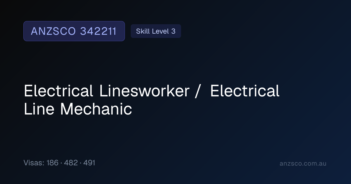 342211 Electrical Linesworker / Electrical Line Mechanic — ANZSCO ...